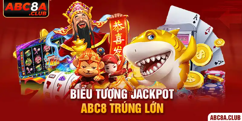 Biểu tượng Jackpot ABC8 trúng lớn