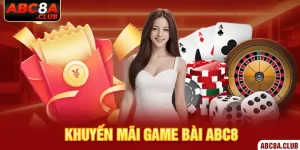 khuyến mãi game bài ABC8