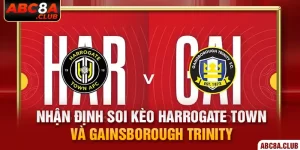 thumb ABC8 Nhận Định Soi Kèo Harrogate Town Và Gainsborough Trinity abc8